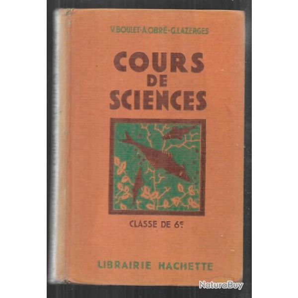 cours de sciences classe de 6e de v.boulet-obr�-lazerges
