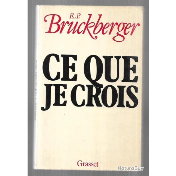 ce que je crois r.p.bruckberger