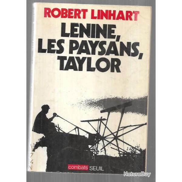 l�nine , les paysans, taylor, de robert linhart