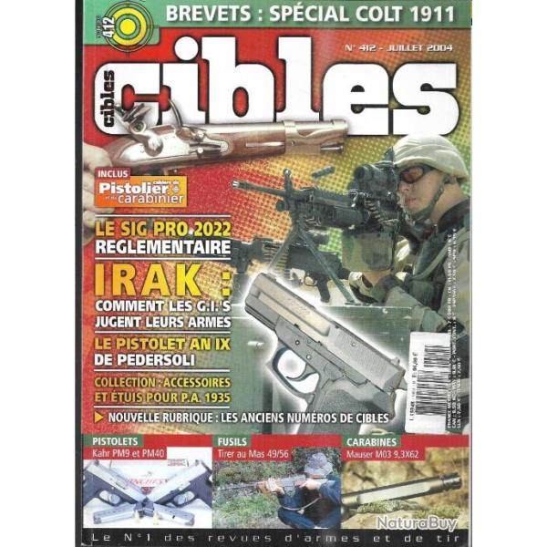 cibles 412 accessoires et �tuis pa 1935, sig pro sp 2022, brevet colt 1911, first strike, kahr compa