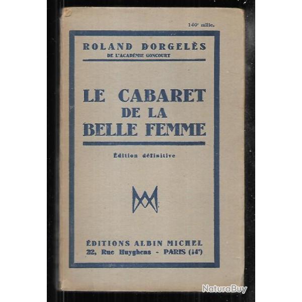 le cabaret de la belle femme de roland dorgel�s �dition d�finitive