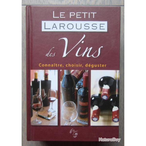 LE PETIT LAROUSSE DES VINS