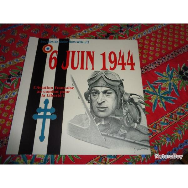 LIVRE NEUF SUR LE 6 JUIN 44 ET SUR LE DEBARQUEMENT DE PROVENCE  128 PAGES