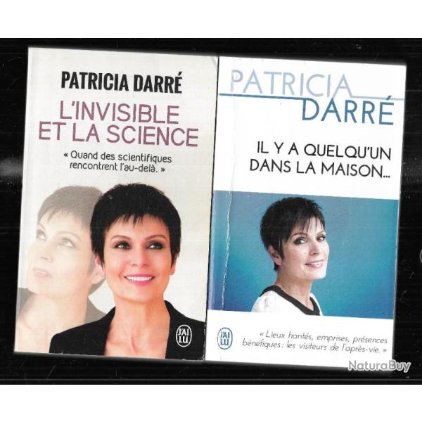 l'invisible et la science et il y a quelqu'un dans la maison de patricia darr ,j'ai lu