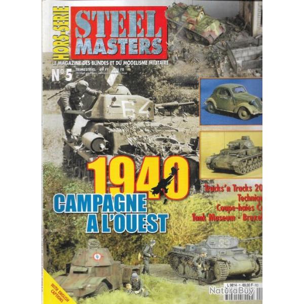 steelmasters  hors-s�rie 5 �puis� �diteur , 1940 campagne � l'ouest , coupe haies culin,