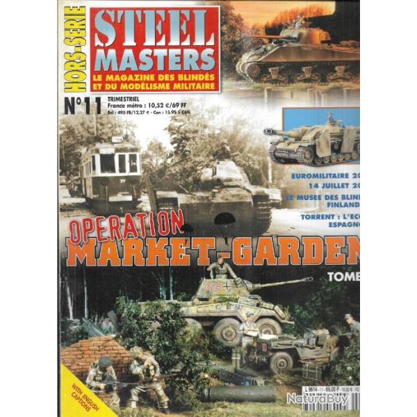 steelmasters  hors-s�rie 11 market garden tome II