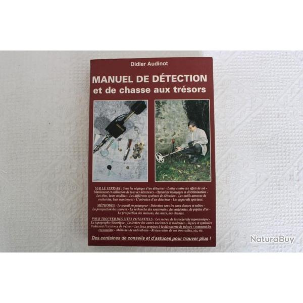 Manuel de d�tection et de chasse aux tr�sors, Didier Audinot