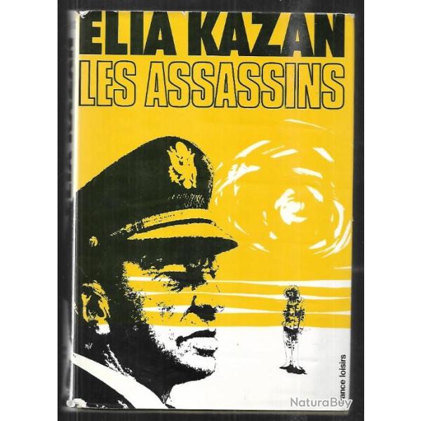 les assassins d'�lia kazan
