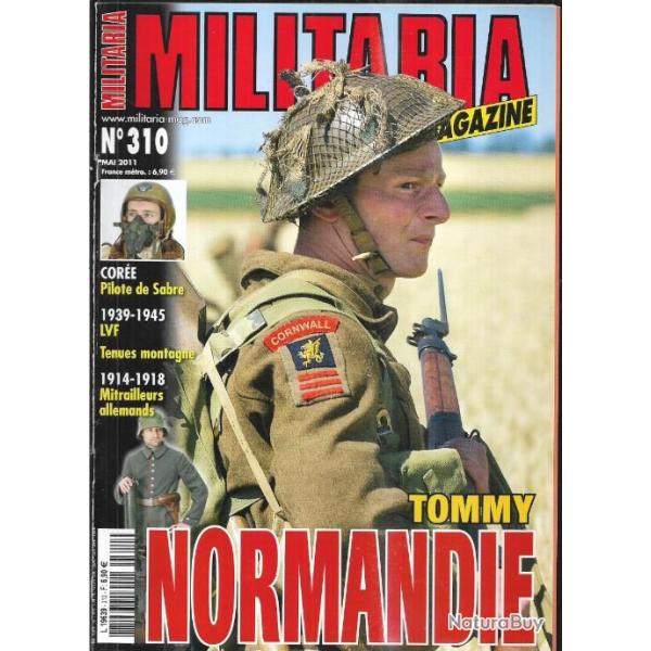 Militaria magazine 310 LVF 1939-45, mitrailleur germain de la premi�re guerre, cefs 1939,
