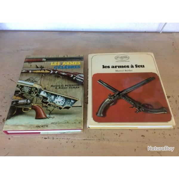 lot de 2 livres - Les armes c�l�bres (Peterson) + Les armes � feu (Baldet)