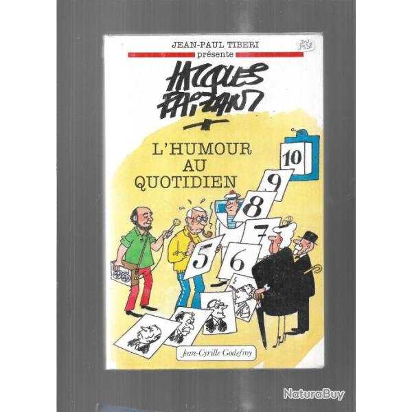 jacques faizant  l'humour au quotidien de jean-paul tib�ri