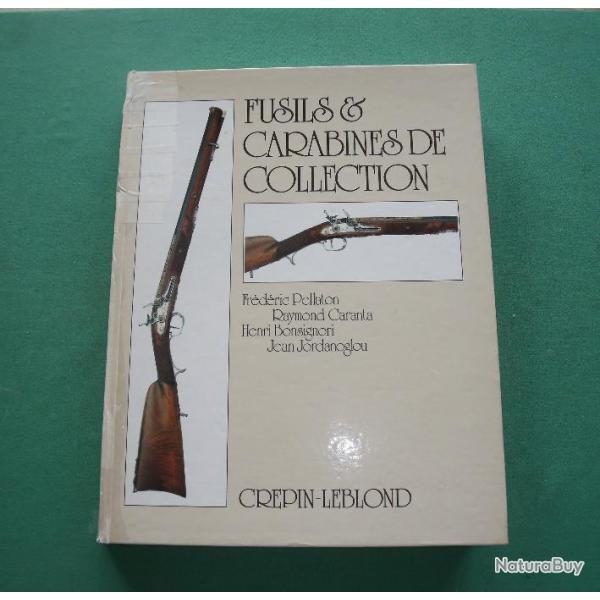 Fusils et Carabines de Collection