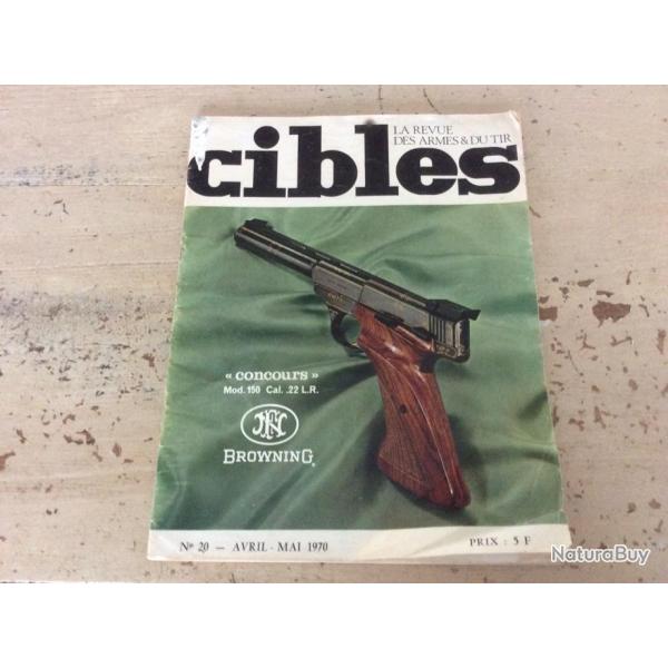 revue cibles n 20 - avril/mai 1970 - 100 ans de cartouches d armes de poing rglementaires USA