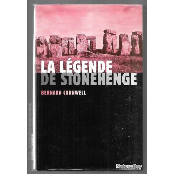 la lgende de stonehenge de bernard cornwell