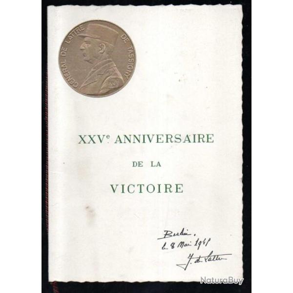 25e anniversaire de la victoire , g�n�ral de lattre de tassigny num�rot� ex 03688