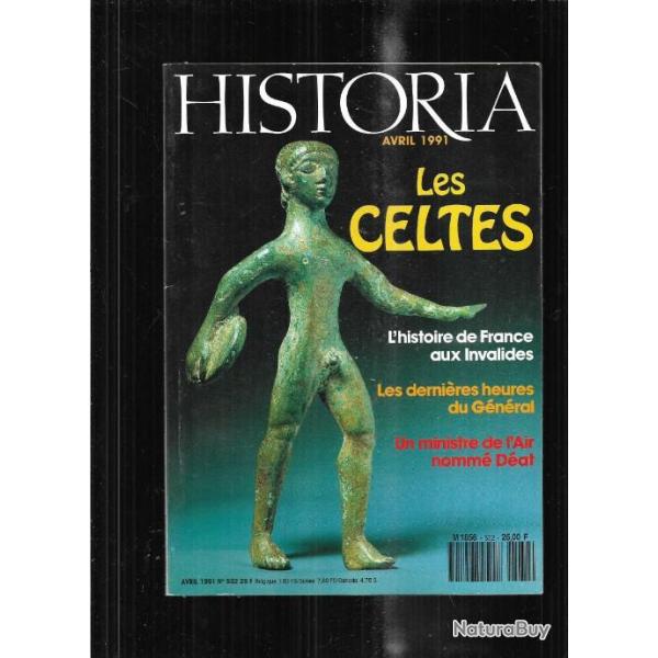 les celtes , les derni�res heures du g�n�ral, d�at ministre de l'air , historia n�532 avril 1991