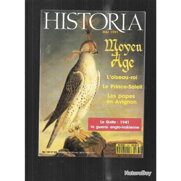 guerre du golfe 1941, papes en avignon, faucon au moyen-age , gaston febus historia n�533 mai 1991
