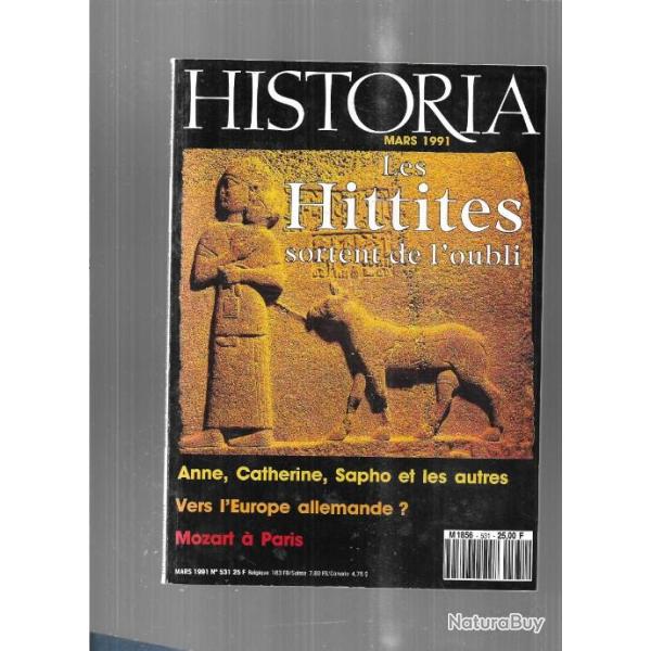 les hittites , mozart � paris, saphos 1900, sim�on 2 de bulgarie ,   historia 531 mars 1991