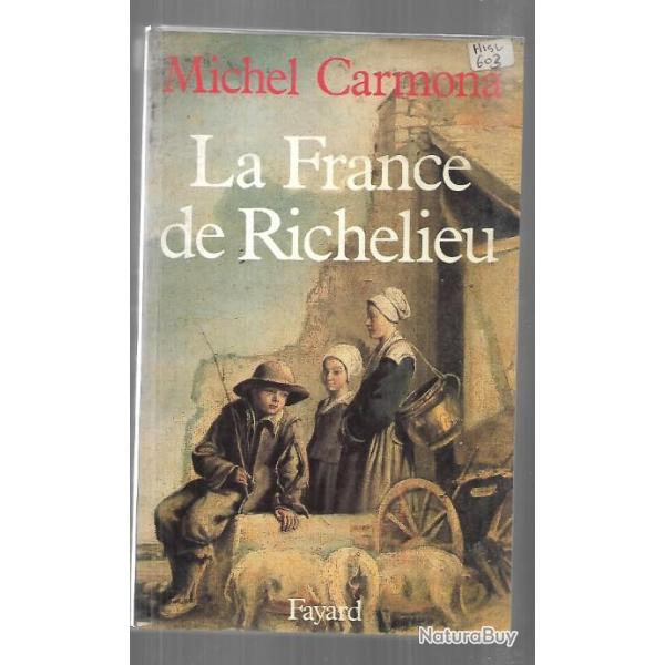 la france de richelieu de michel carmona , ancien r�gime
