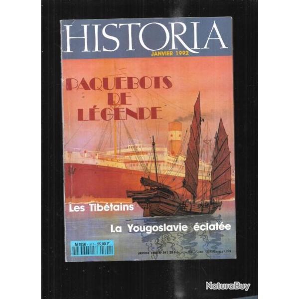paquebots de l�gende, la yougoslavie �clat�e, les tib�tains, rabelais  historia 541 janvier 1992