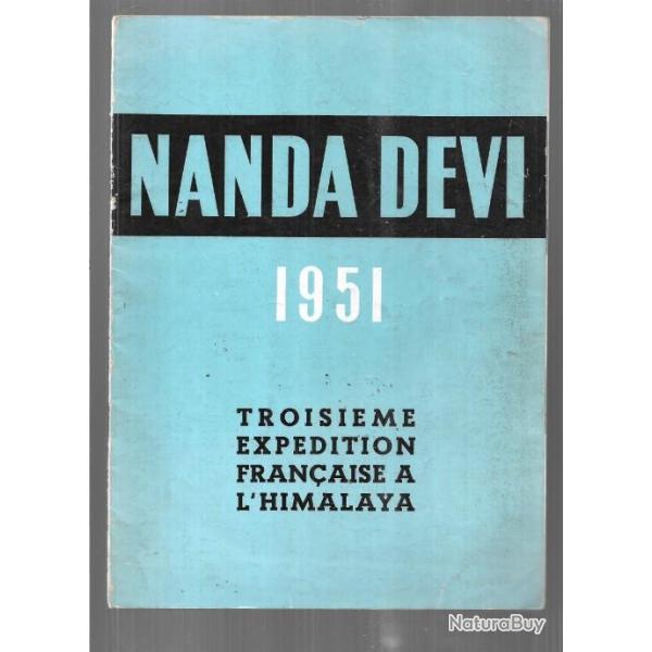 nanda devi 1951 troisi�me exp�dition fran�aise � l'himalaya , plaquette connaissance du monde ?