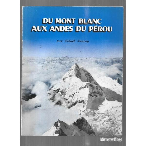 du mont blanc aux andes du perrou lionel terray  plaquette connaissance du monde ? sign�e