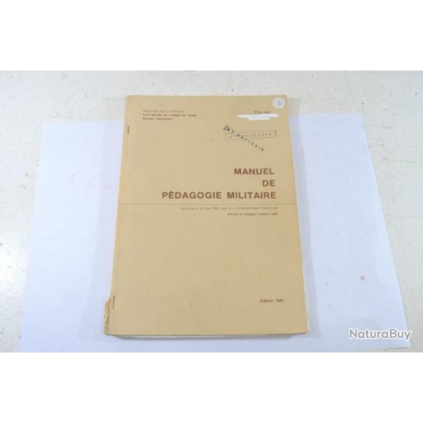 Manuel de p�dagogie militaire TTA 193 �dition 1985. Instruction / commandement