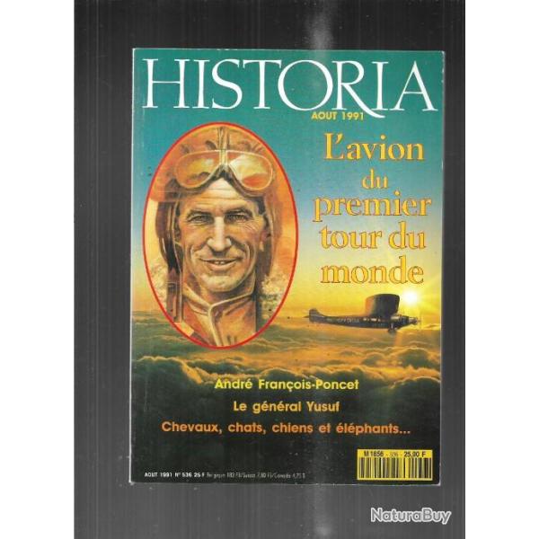 l'avion du premier tour du monde , g�n�ral ysuf , buckingham palace , poulbot,historia 536 aout 1991