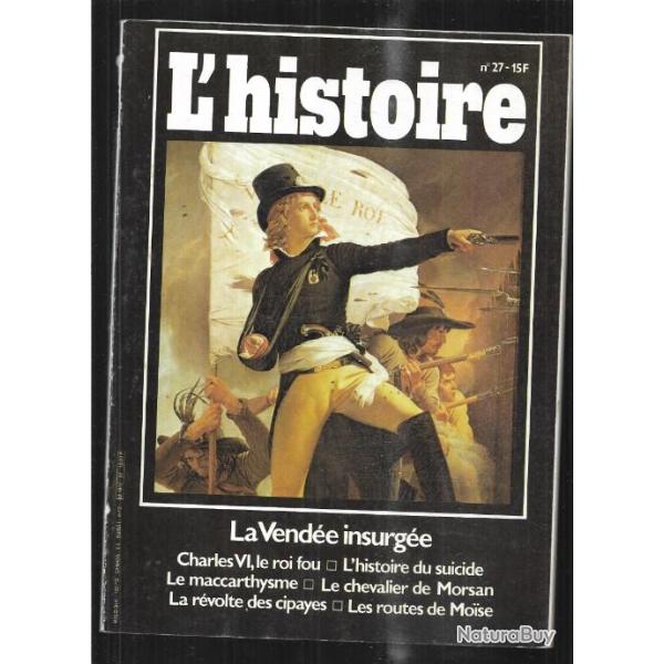 la r�volte des cipayes, vend�e insurg�e, maccarthysme, histoire d suicide l'histoire 27 octobre 1980