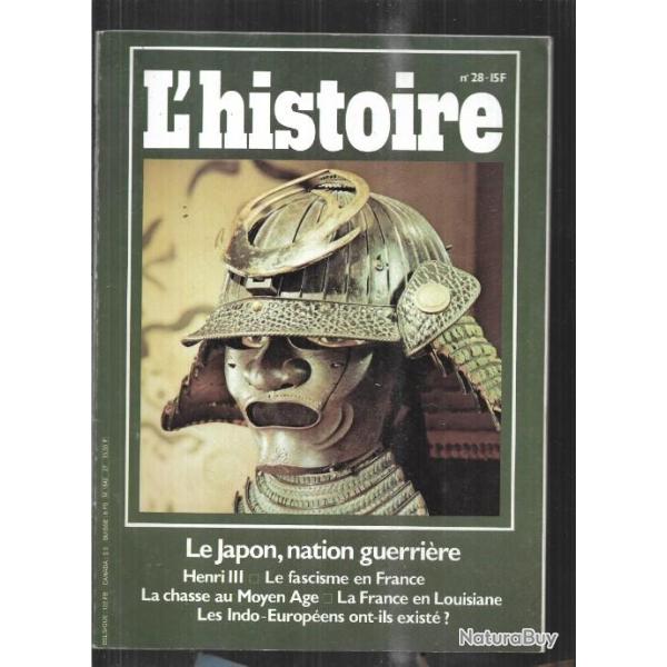 le japon nation guerri�re , la chasse au moyen-age, henri III,   l'histoire 28 novembre 1980