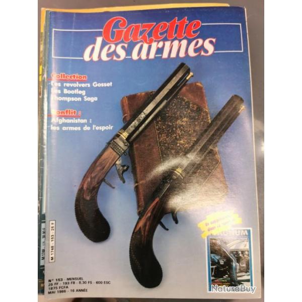 Revue la gazette des armes n 153.Revolver gousset. Les bootleg. Thompson saga