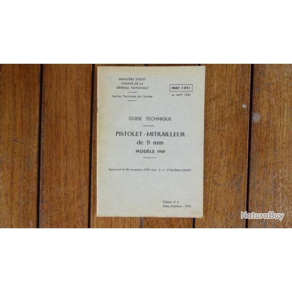 GUIDE TECHNIQUE PISTOLET MITRAILLEUR DE 9 MM 1970 MAT 1021