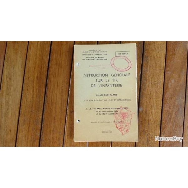 REGLEMENT INFANTERIE LE TIR  FUSILS MITRAILLEURS ET MITRAILLEUSES 1970 TAMPON 1 RCP PARA / INF 301/4