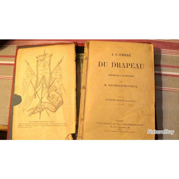 Livre A l'OMBRE du DRAPEAU  Episodes de la Vie Militaire 2�me �dition 1893