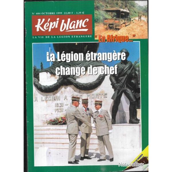 k�pi blanc 604 octobre 1999, la l�gion change de chef, missions ext�rieures, rmle 1943-1948