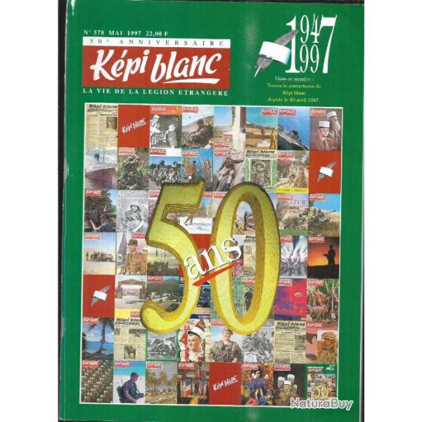 k�pi blanc 578 1947-1997 50 ans de k�pi blanc , num�ro anniversaire
