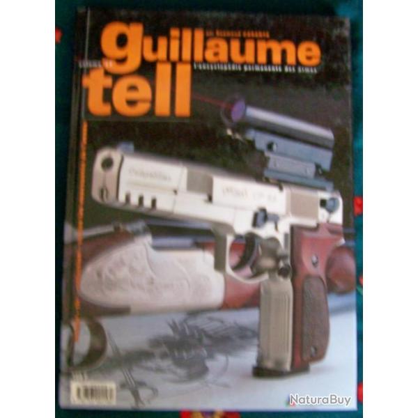 Le "GUILLAUME TELL" N� 17 DE 1997 SOUS LA DIRECTION DE RAYMOND CARANTA