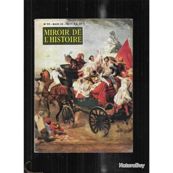 raspoutine, des v2 aux spoutniks, les grognardes, la condamine, miroir de l'histoire 99 mars 1958