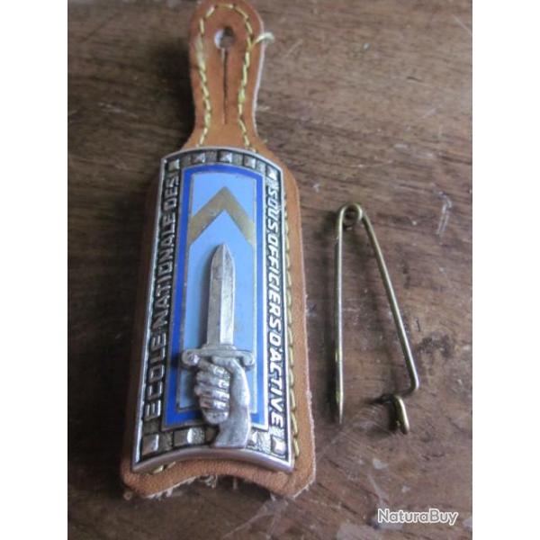 INSIGNE MILITAIRE N�1 ECOLE NATIONALE SOUS OFFICIERS D ACTIVE