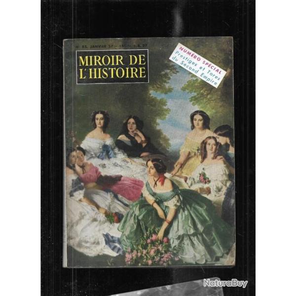 miroir de l'histoire n 85 prestiges et tares du second empire , napol�on III