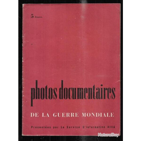 photos documentaires de la guerre mondiale service d'information alli�
