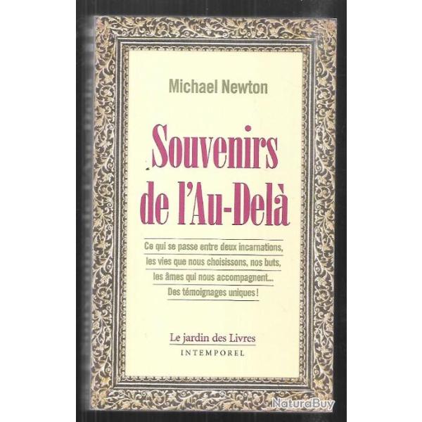 souvenirs de l'au-dela de michael newton