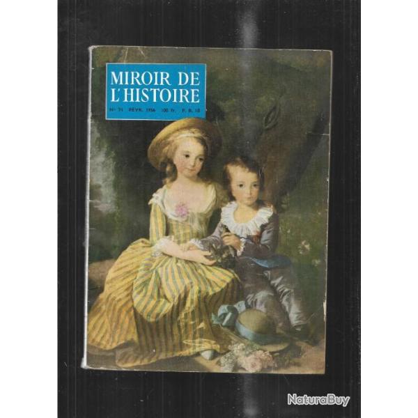 valentin le desoss�, fort chabrol, hiroshima, devin de bologne miroir de l'histoire 74 f�vrier 1956