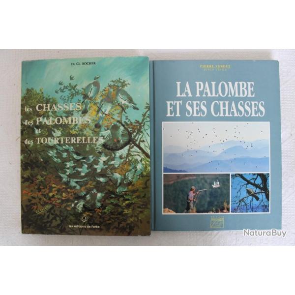 Chasses des palombes et tourterelles, 2 livres de r�f�rence