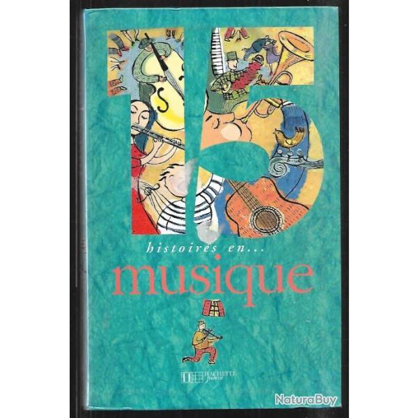 15 histoires en musique , collectif