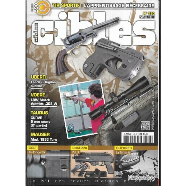 cibles 590 mauser 1893 turc, campagne de birmanie, taurus curve, ar 15 a2 sporter 2, topknives,