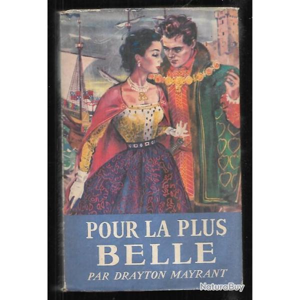 Pour la plus belle D. Mayrant Les beaux romans historiques Hachette , irlande du XVe