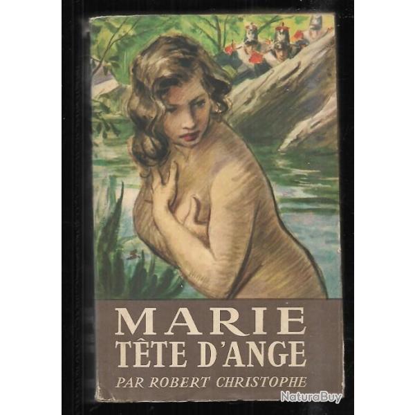 marie tete d'ange par robert christophe Les beaux romans historiques Hachette
