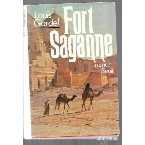 fort saganne de louis gardel (�pop�e coloniale saharienne)