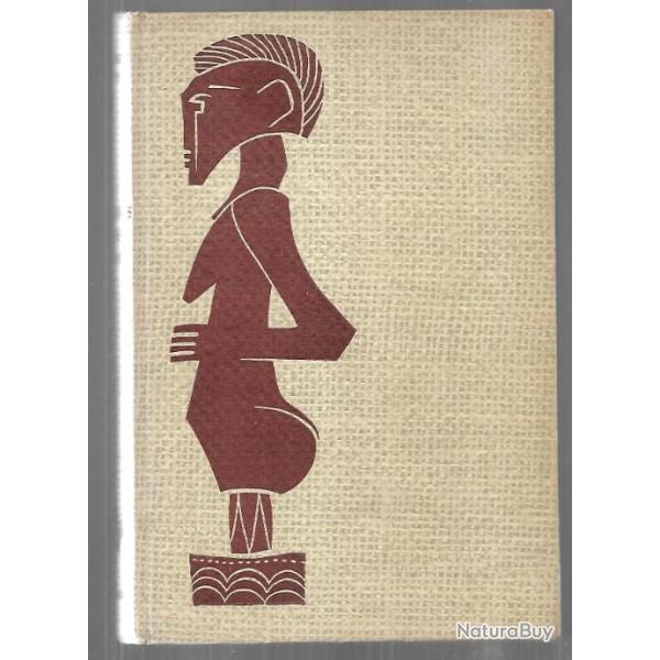 l'afrique et mes amis de pierre ichac  douze histoires vraies ,  afrique noire